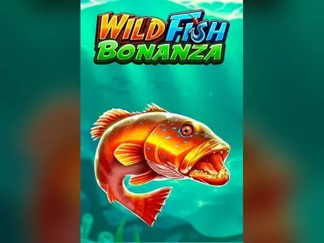 Wild Fish Bonanza